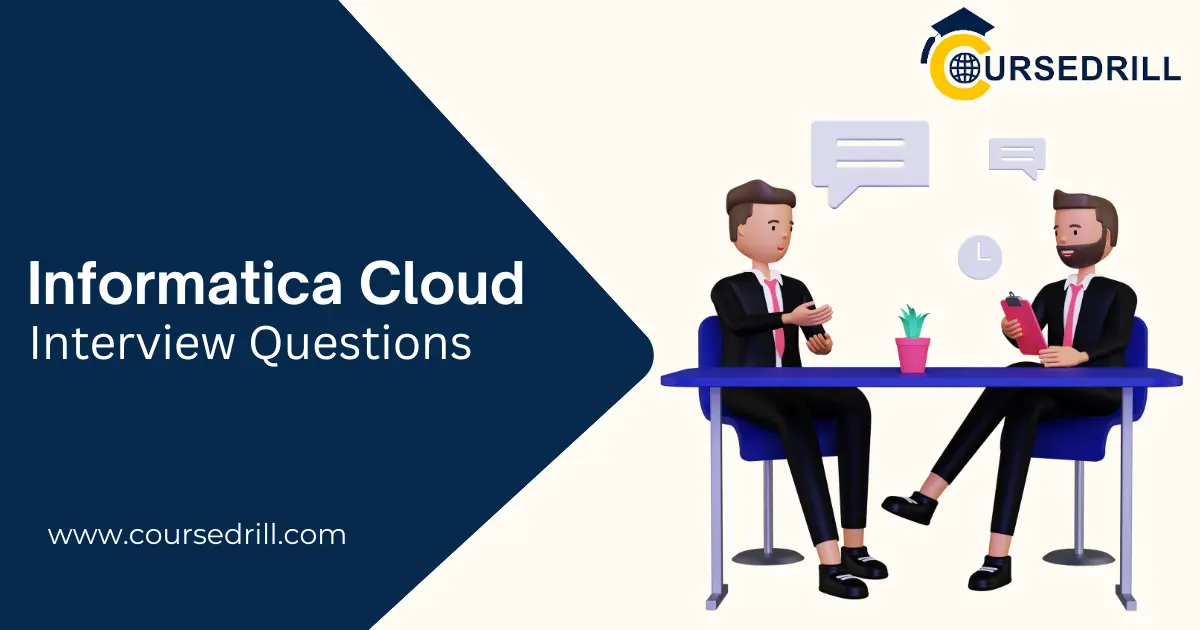 Informatica Cloud Interview Questions