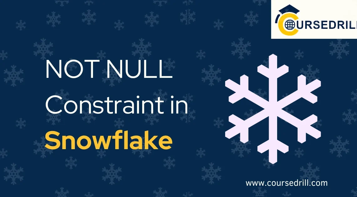 NOT NULL Constraint in Snowflake