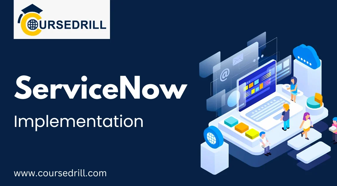 ServiceNow Implementation