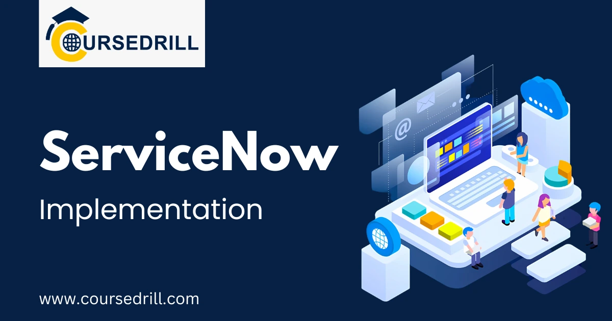 ServiceNow Implementation