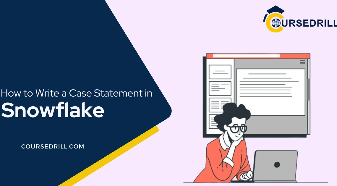 Case Statement in Snowflake