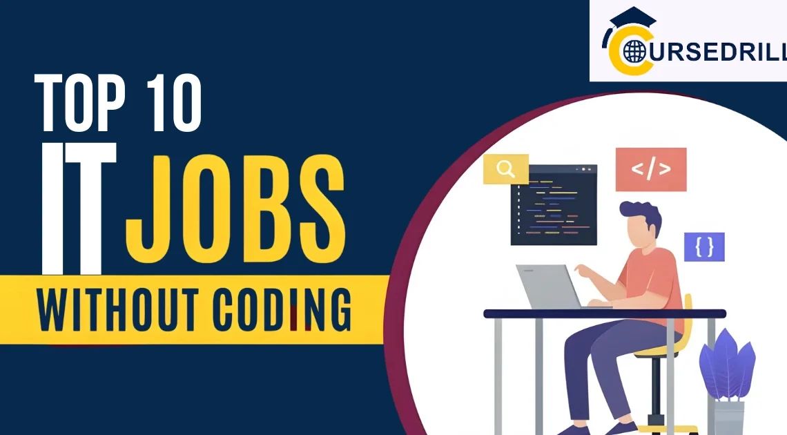 Top 10 Non Coding IT Jobs