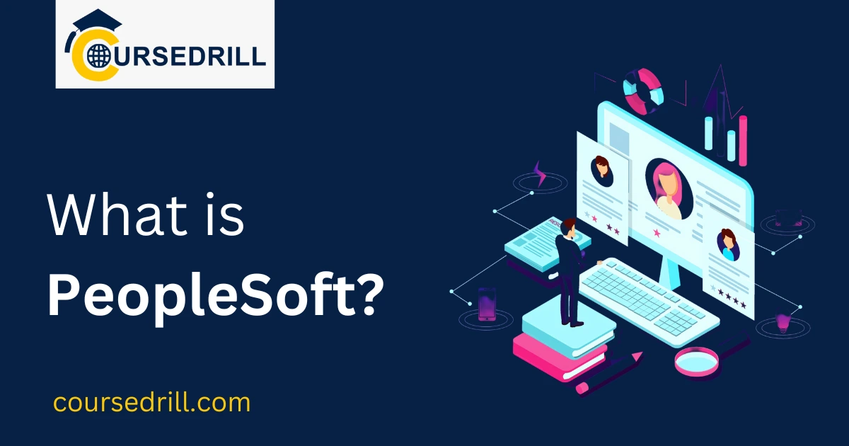 What is PeopleSoft?