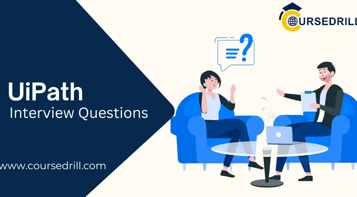 UiPath Interview Questions