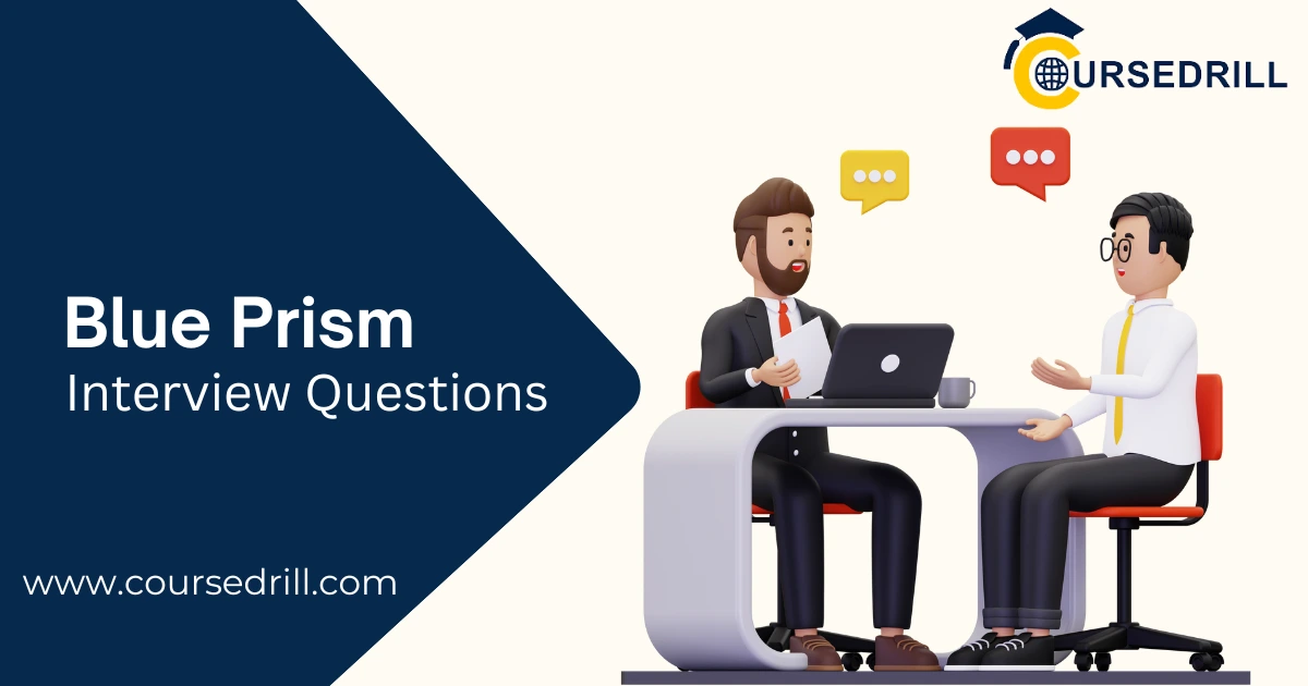 Blue Prism Interview Questions