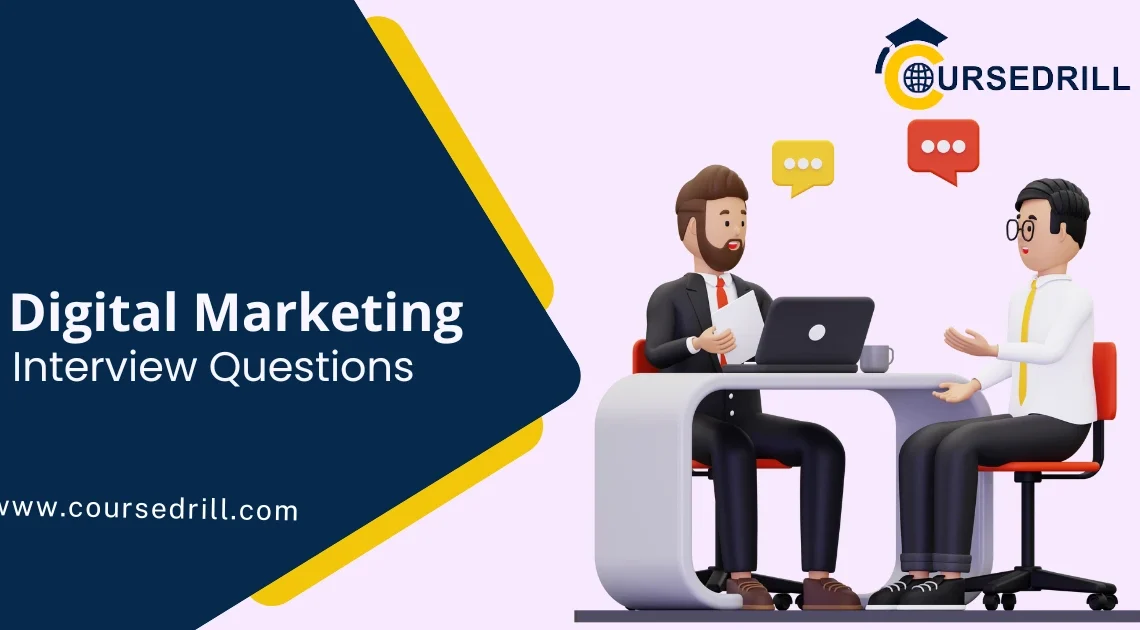 Digital Marketing Interview Questions