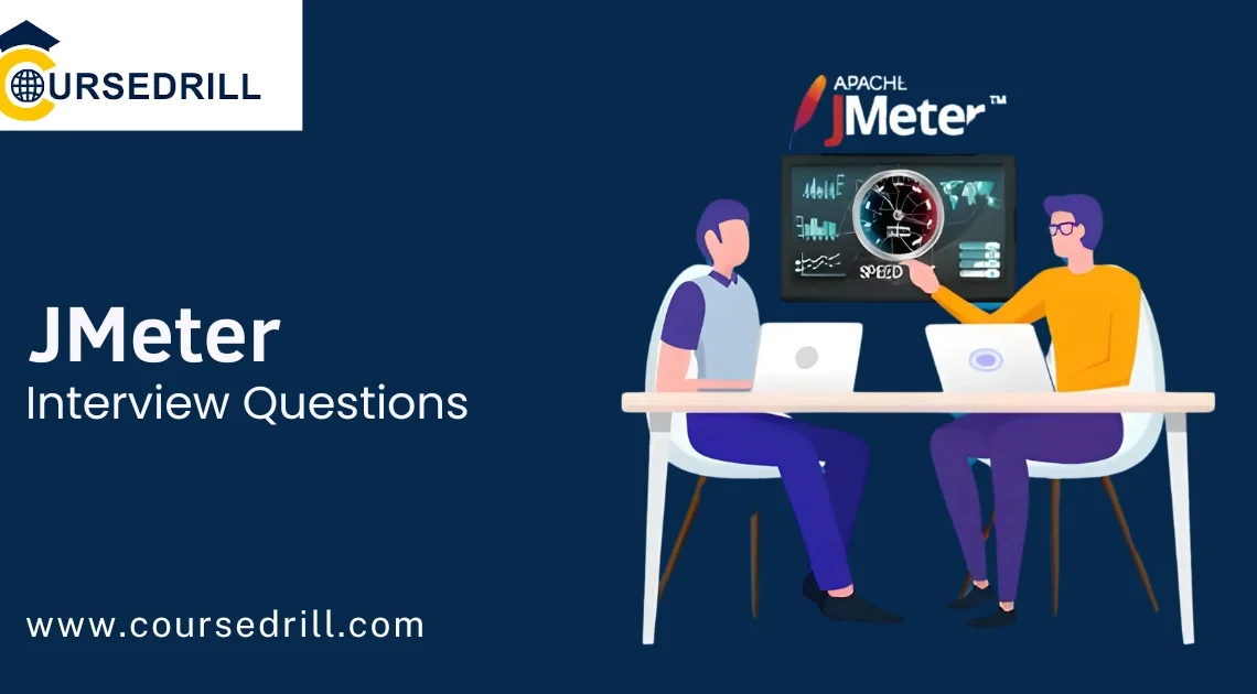 JMeter Interview Questions