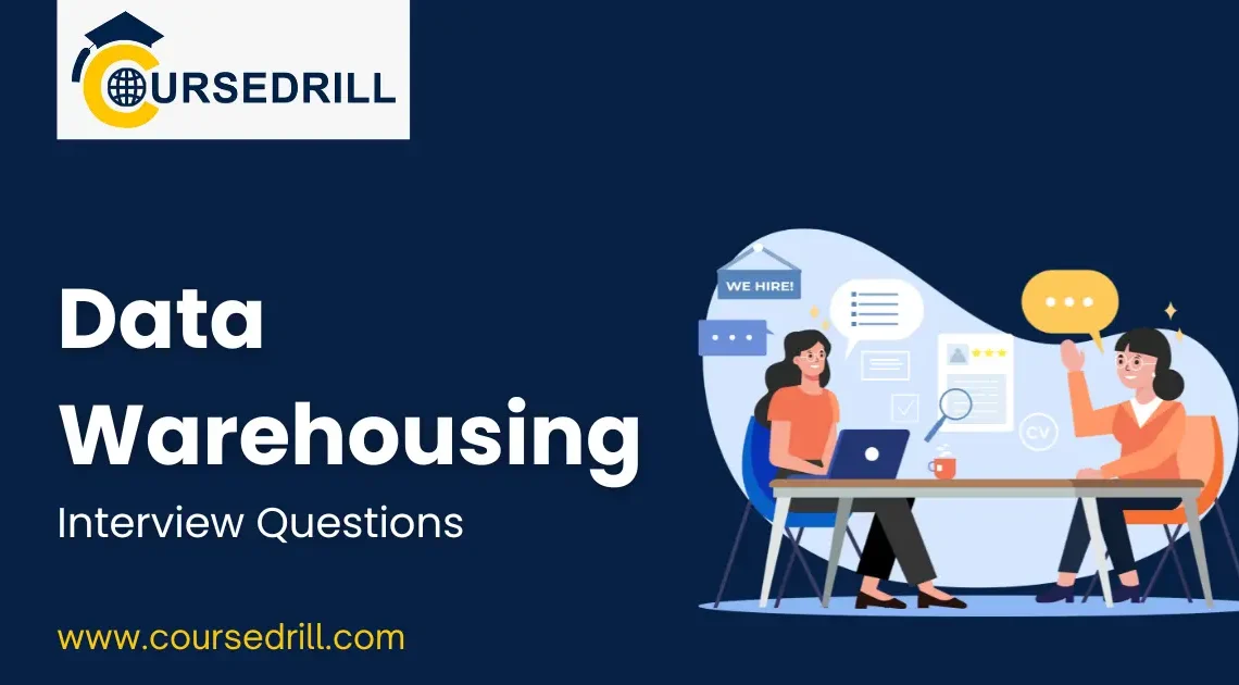 Data Warehousing Interview Questions