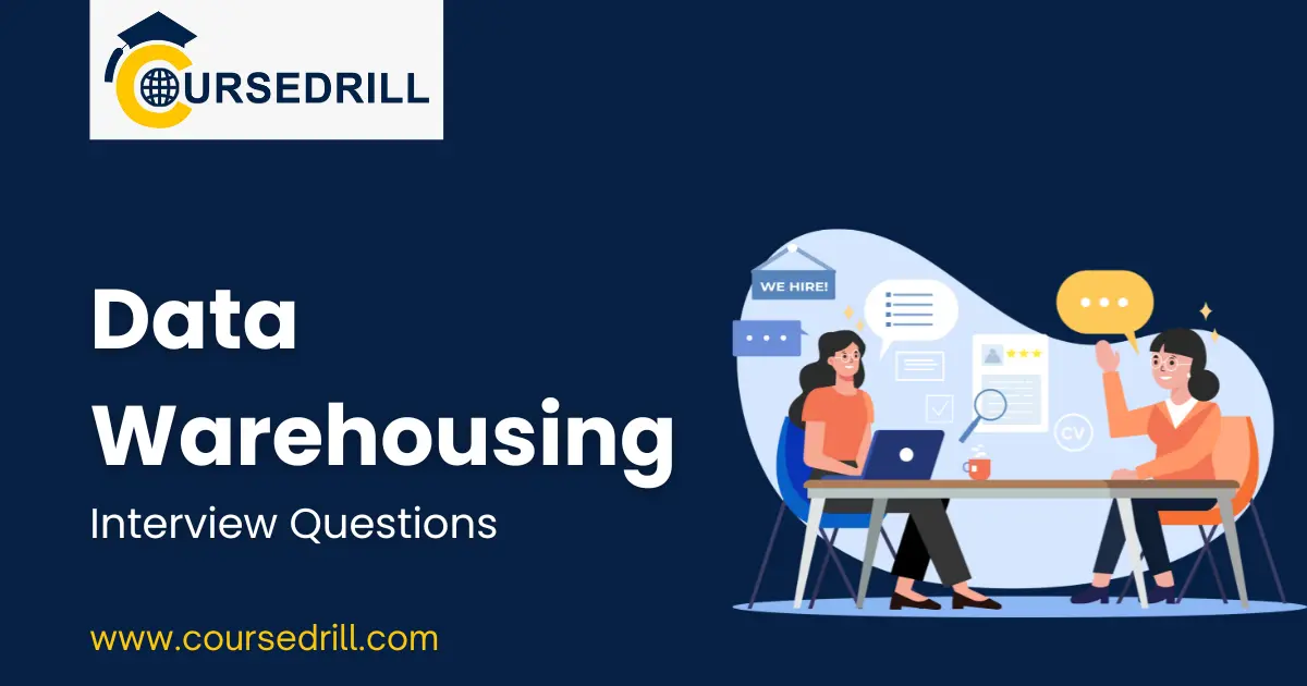 Data Warehousing Interview Questions