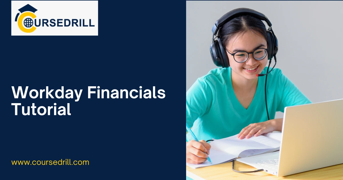 Workday Financials Tutorial